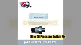 Substituição do interruptor de pressão de óleo do caminhão Hino 83530 E0250